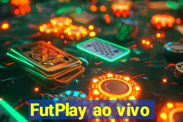 FutPlay ao vivo